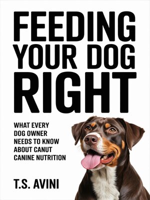 cover image of Feeding Your Dog Right